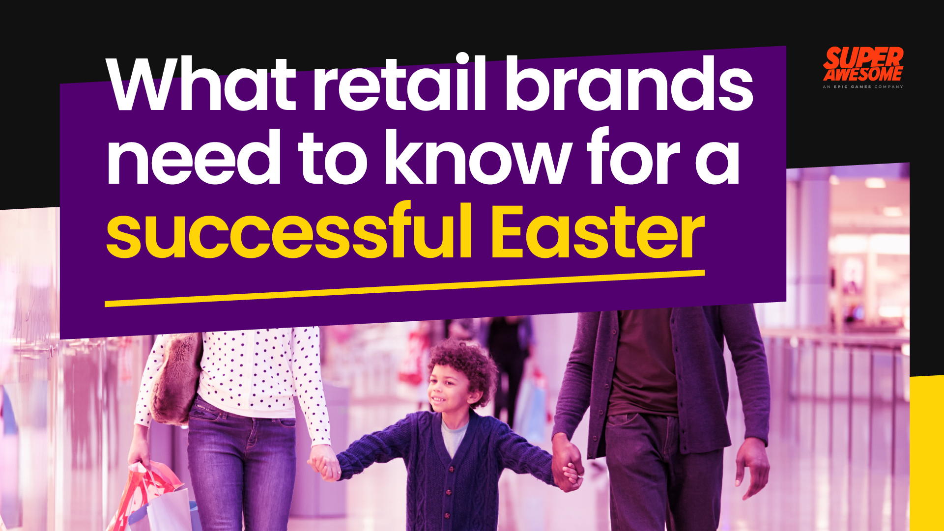 infographic-what-big-box-brands-need-to-know-for-a-successful-easter-superawesome